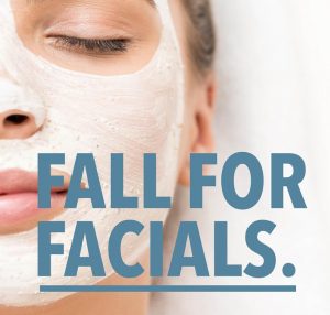 Fall for facials
